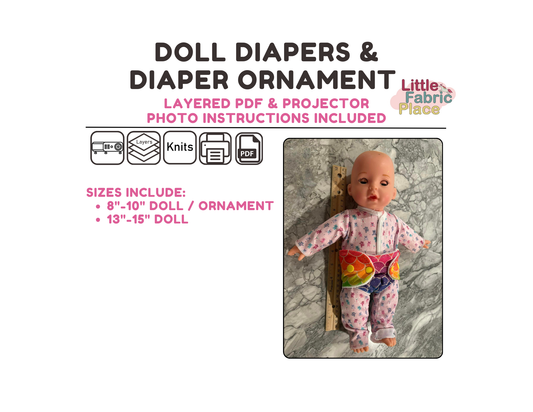 Doll Diapers and Diaper Ornament Digital Sewing Pattern - PDF print and projector